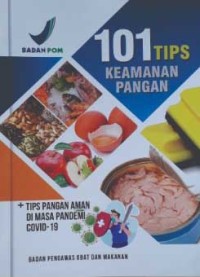 101 Tips Keamanan Pangan