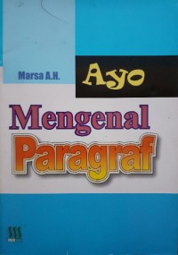 Ayo Mengenal Paragraf