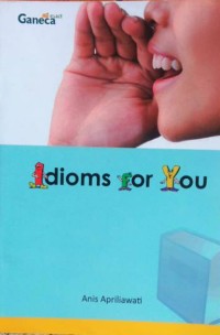 Idioms for You