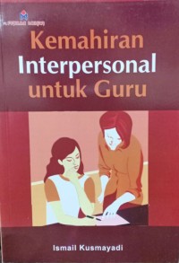 Kemahiran Interpersonal untuk Guru