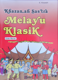 Khazanah Sastra Melayu Klasik
