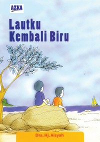 Lautku Kembali Biru