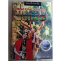 Mengenal Budaya Masyarakat Using