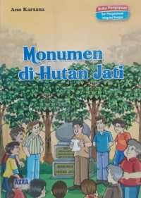 Monumen Di Hutan Jati