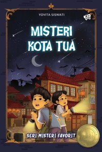Misteri Kota Tua