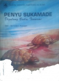 Penyu Sukamade Digulung Badai Tsunami