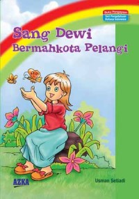 Sang Dewi Bermahkota Pelangi