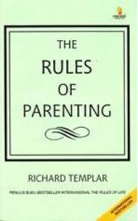 The Rules of Parenting